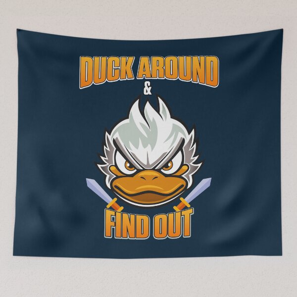 Item preview, Duck around & find out designed and sold by Wow-arts.