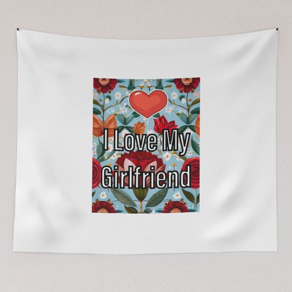 Item preview, Love My Girlfriend designed and sold by HelloThereStore.