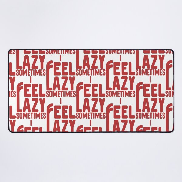 Item preview, Sometimes I Feel Lazy designed and sold by Gentle40Winks.
