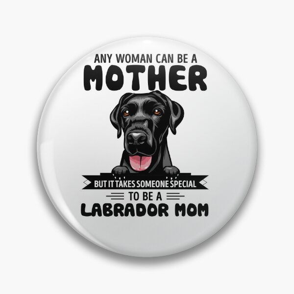 Item preview, Any woman can be a mother but it takes someone special to be a LABRADOR mom designed and sold by oudinmeissArt.