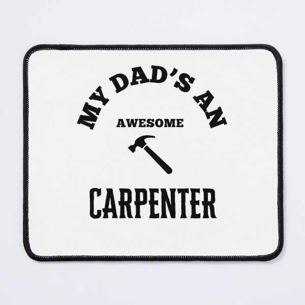 Item preview, Copy of My Dads An Awesome - Carpenter designed and sold by TeeTown Treasure.