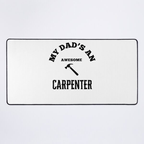 Item preview, Copy of My Dads An Awesome - Carpenter designed and sold by TeeTown Treasure.