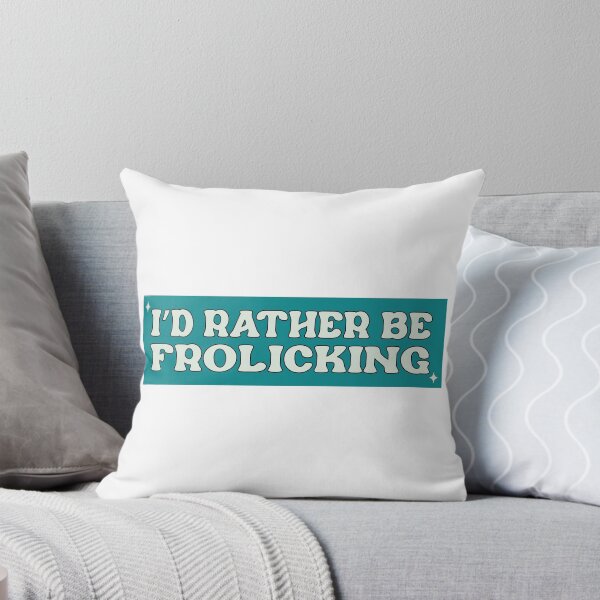 Item preview, I'd Rather Be Frolicking Funny Cute Meme Car Bumper designed and sold by BUMPER-STICKERS.
