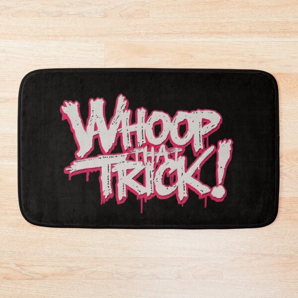 Item preview, Whoop That Trick! designed and sold by UrbanChillz.