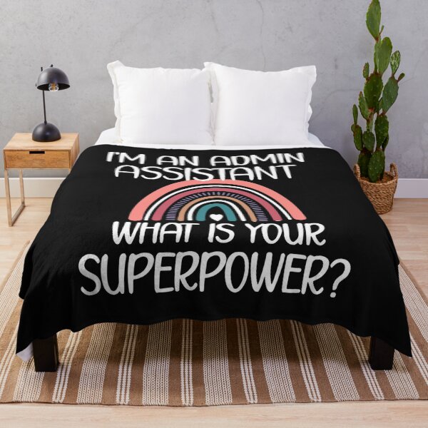 Item preview, I'am An Admin Assistant - What Is Your Superpower designed and sold by Pitchou07.