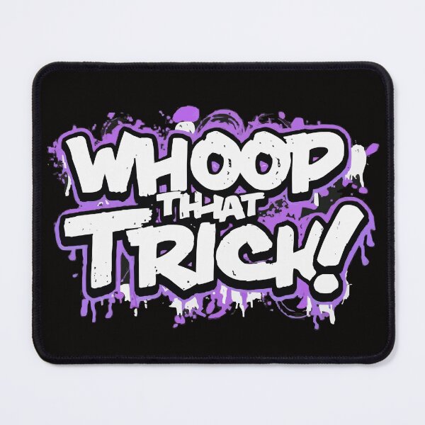 Item preview, Whoop That Trick! designed and sold by UrbanChillz.