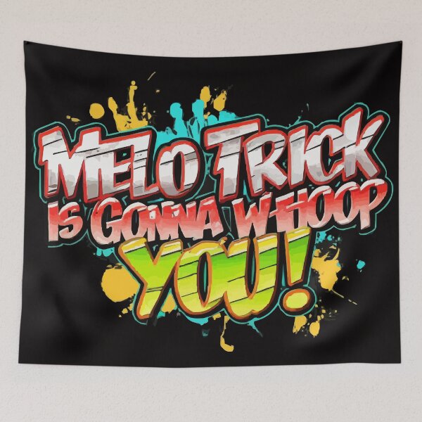 Item preview, Melo Trick is Gonna Whoop You! designed and sold by UrbanChillz.