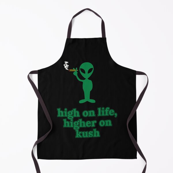 Item preview, Stoner Alien | High On Life, Higher On Kush | Green Graphic designed and sold by StonerAlienShop.