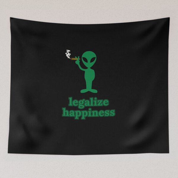 Item preview, Stoner Alien | Legalize Happiness | Green Graphic designed and sold by StonerAlienShop.