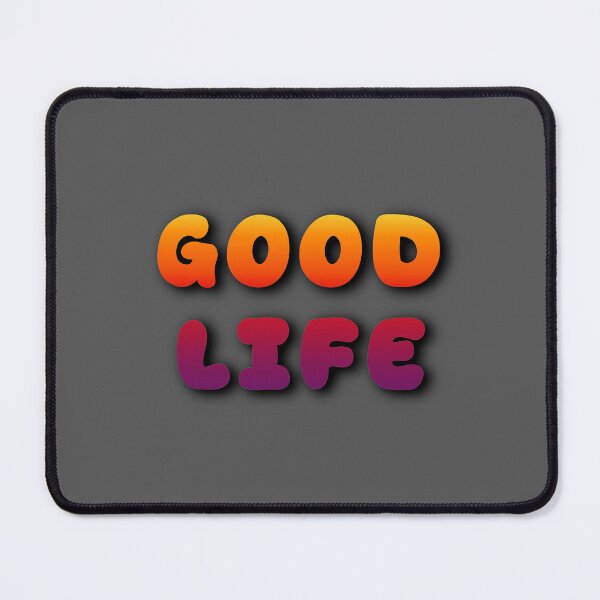 Item preview, GOOD LIFE designed and sold by AcousticFlow.