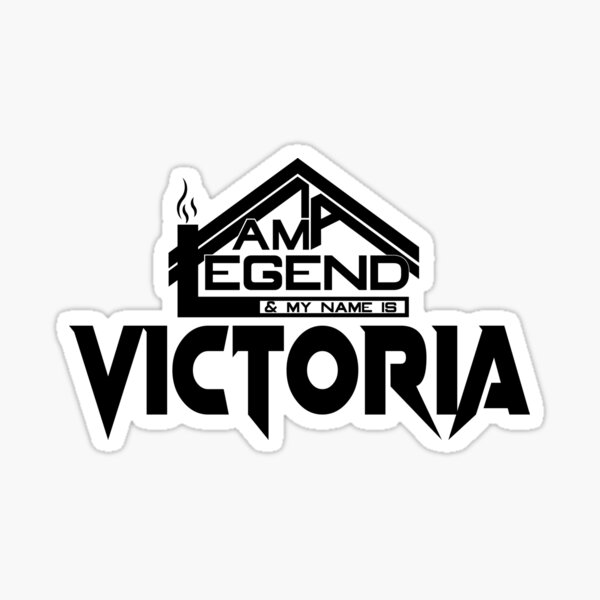 Artikel-Vorschau von Ich bin eine Legende und mein Name ist Victoria (ich bin legendär), designt und verkauft von koreatvtea.