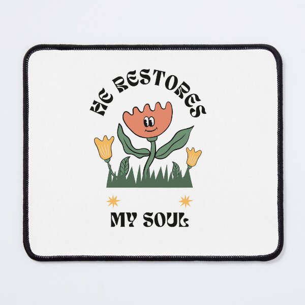 Item preview, He Restores My Soul, Psalm 23:3 designed and sold by Gagamu.