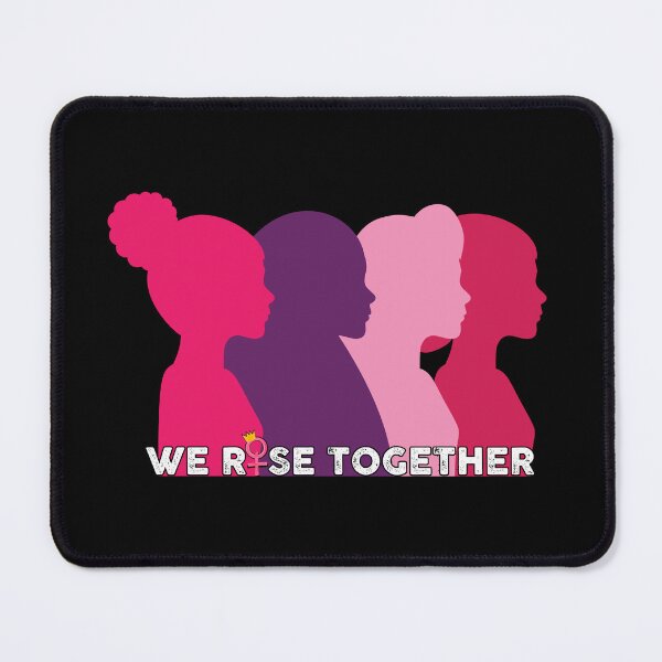 Item preview, We Rise Together - International Women's Day designed and sold by EmiAndMike.