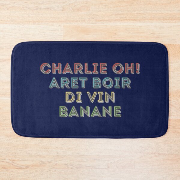 Item preview, Cheers to the Weekend: Sega Vibes, "Charlie Oh! Aret boir di vin banane" designed and sold by RvinJo8.