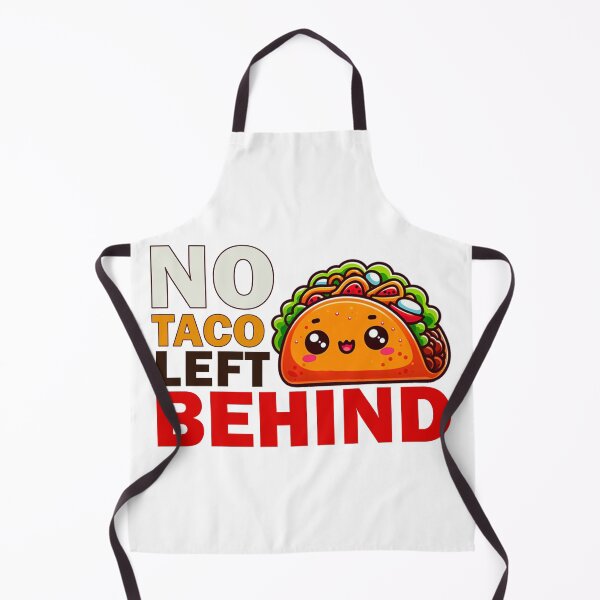 Item preview, No Taco Left Behind designed and sold by Echonn.
