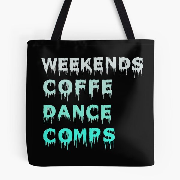 Item preview, Weekends Coffee Dance Comps , dance , dance life , dance comps , dance quotes , dance shirt , weekends coffee and dance , funny dance , dancer designed and sold by Creativedsigna.