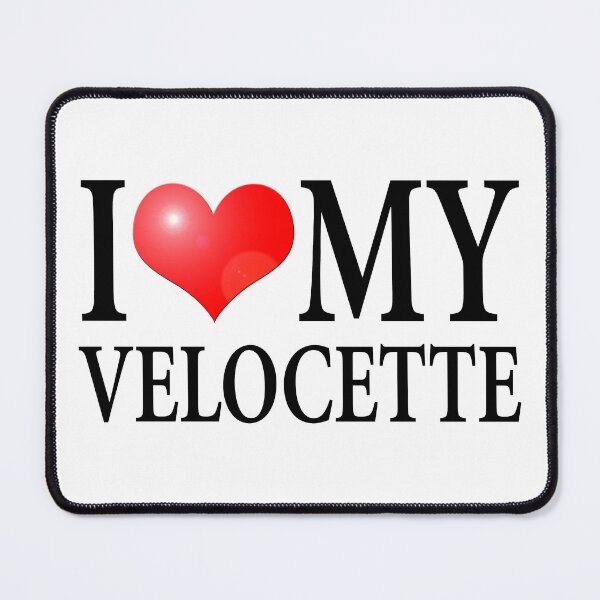 Item preview, I LOVE MY VELOCETTE designed and sold by OldClassicCar.