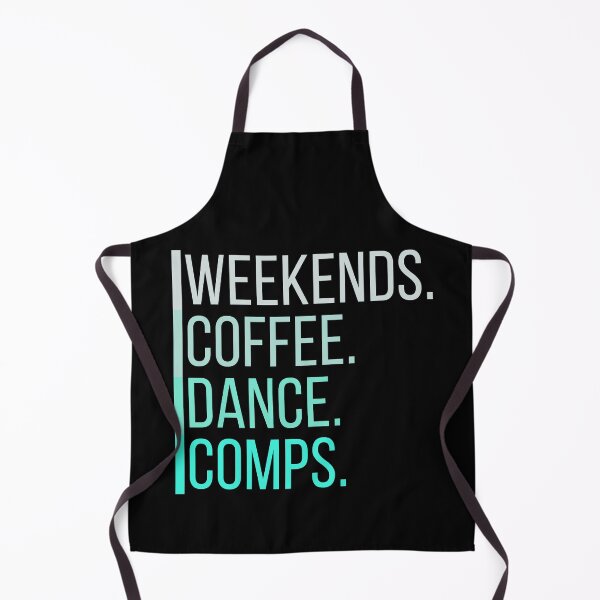 Item preview, Weekends Coffee Dance Comps , dance , dance life , dance comps , dance quotes , dance shirt , weekends coffee and dance , funny dance , dancer designed and sold by Creativedsigna.