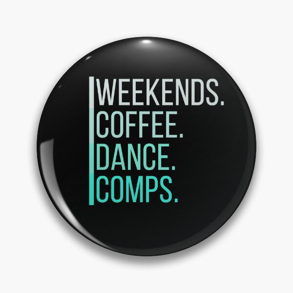 Item preview, Weekends Coffee Dance Comps , dance , dance life , dance comps , dance quotes , dance shirt , weekends coffee and dance , funny dance , dancer designed and sold by Creativedsigna.