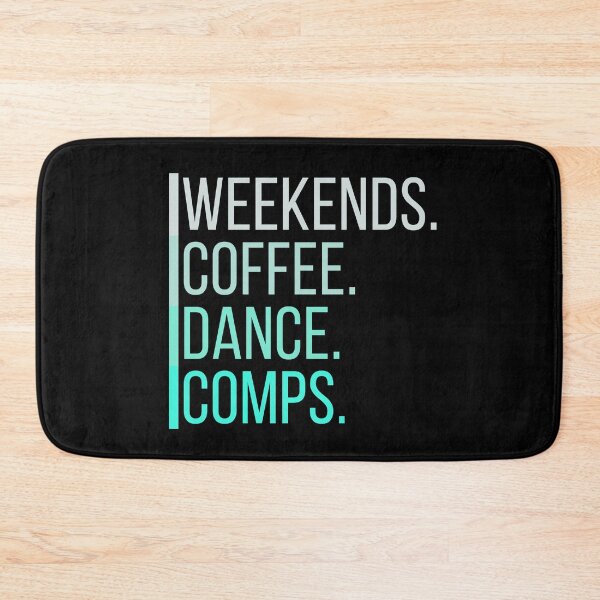Item preview, Weekends Coffee Dance Comps , dance , dance life , dance comps , dance quotes , dance shirt , weekends coffee and dance , funny dance , dancer designed and sold by Creativedsigna.