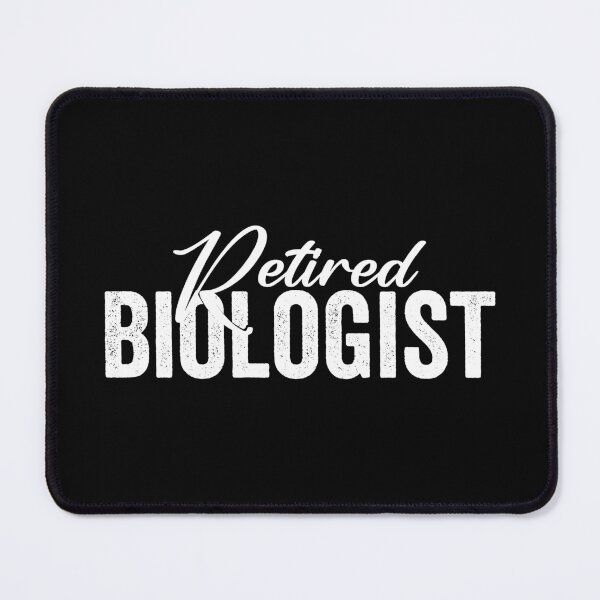 Item preview, Retired Biologist designed and sold by HorizonDesignz.