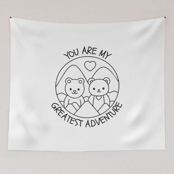 Item preview, You are my greatest adventure designed and sold by Be-Adventurous.