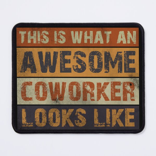 Item preview, This is what an awesome coworker looks like designed and sold by HorizonDesignz.