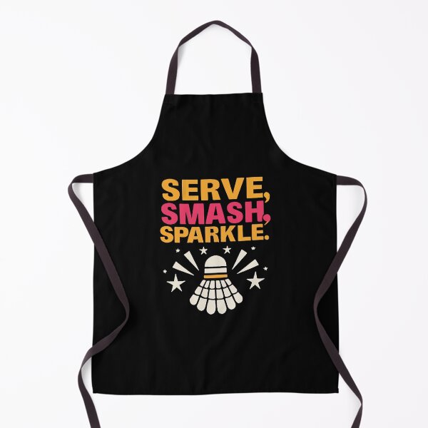 Item preview, Serve, Smash, Sparkle Badminton Saying designed and sold by DomTeesHaven.