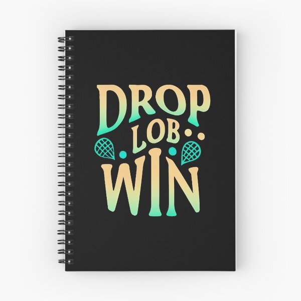 Item preview, Drop, Lob, Win Badminton Saying designed and sold by DomTeesHaven.