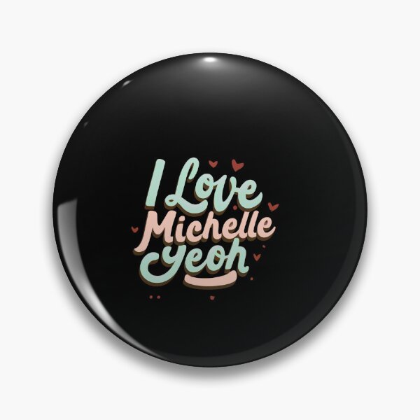 Artikelvorschau, Ich liebe Michelle Yeoh entworfen und verkauft von Itsheartshop.