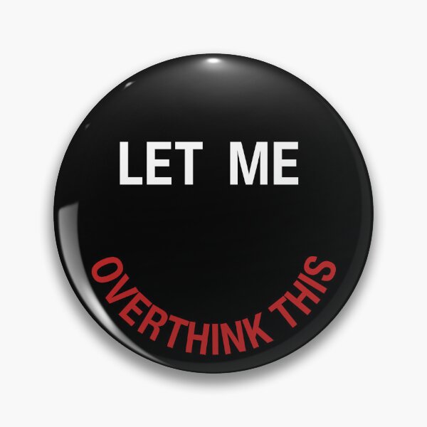 Item preview, Let Me Overthink This Smiley designed and sold by StonerAlienShop.