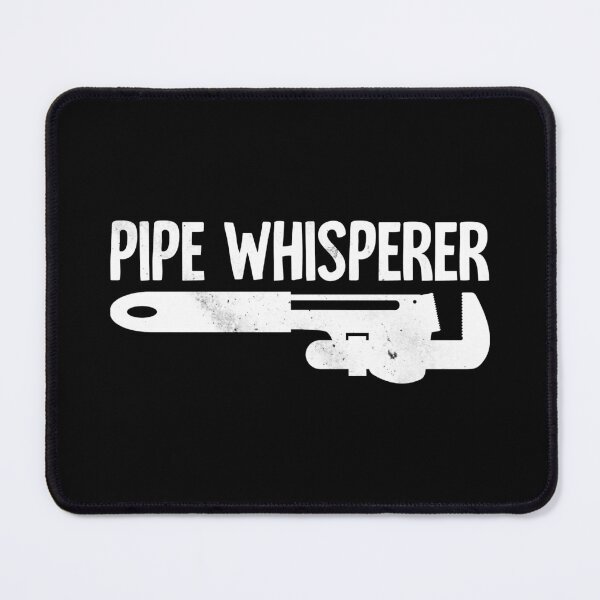 Item preview, Pipe Whisperer designed and sold by HorizonDesignz.