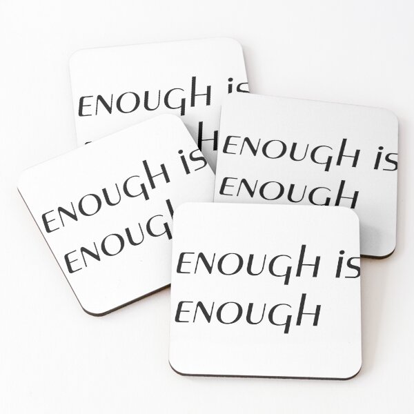 Item preview, Enough is enough designed and sold by Sandra78.