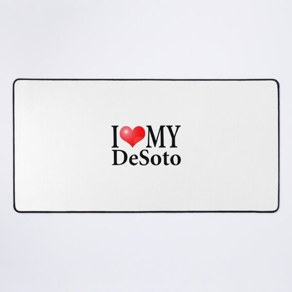 Item preview, I LOVE MY DESOTO designed and sold by OldClassicCar.