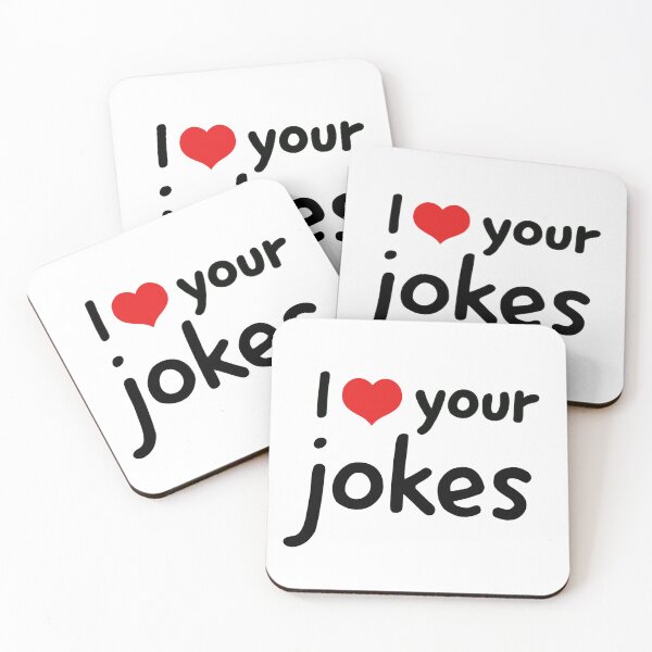 Item preview, I love your jokes designed and sold by Creative  Merchandise.