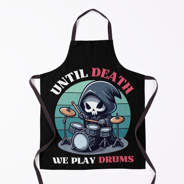 Item preview, Until Death, We Play Drums - Reaper Playing Drum designed and sold by Kawaii-n-Spice.