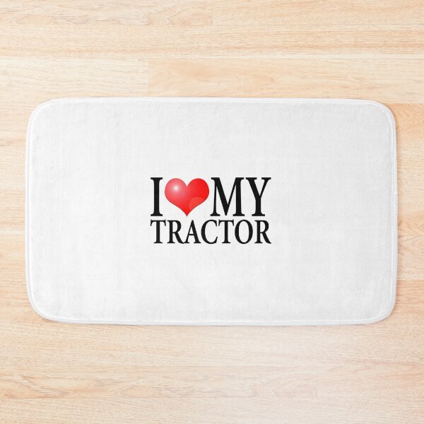 Item preview, I LOVE MY TRACTOR designed and sold by OldClassicCar.