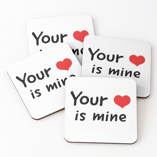 Item preview, Your heart is mine designed and sold by Creative  Merchandise.