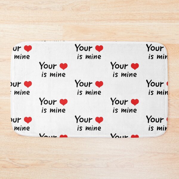 Item preview, Your heart is mine designed and sold by Creative  Merchandise.