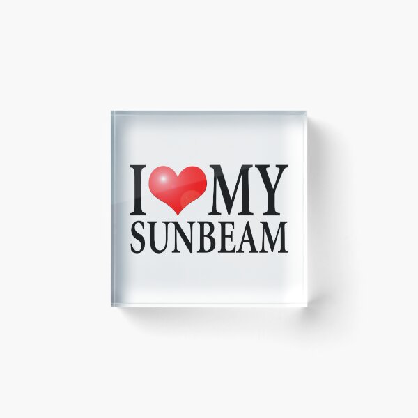 Item preview, I LOVE MY SUNBEAM designed and sold by OldClassicCar.