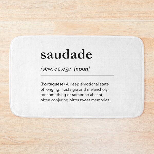 Item preview, Saudade definition, portuguese words, meaning of saudade, portugal dictionary art designed and sold by lagunaklein.