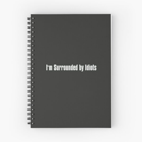 Item preview, I´m Surrounded by Idiots designed and sold by The-Directory.