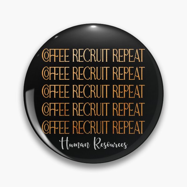 Item preview, Coffee recruit repeat designed and sold by Colorfulman.