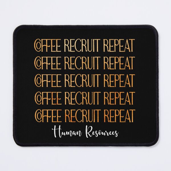 Item preview, Coffee recruit repeat designed and sold by Colorfulman.