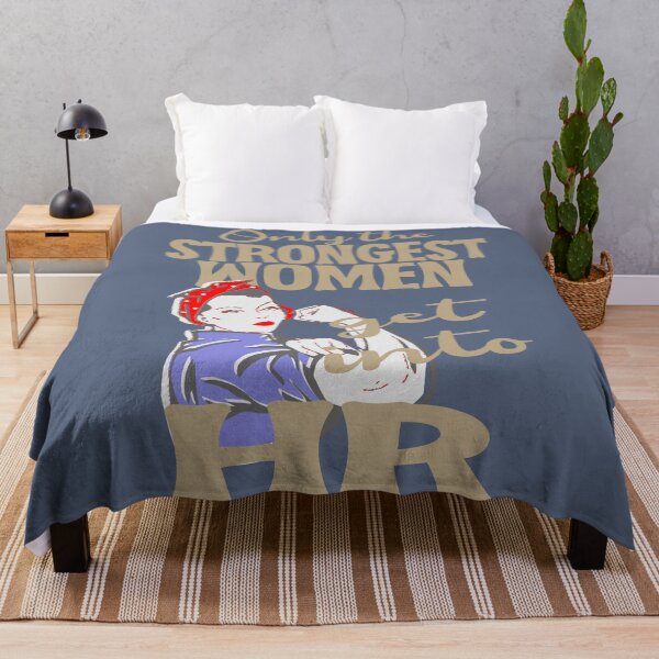 Item preview, Only the strongest women get into HR designed and sold by Colorfulman.