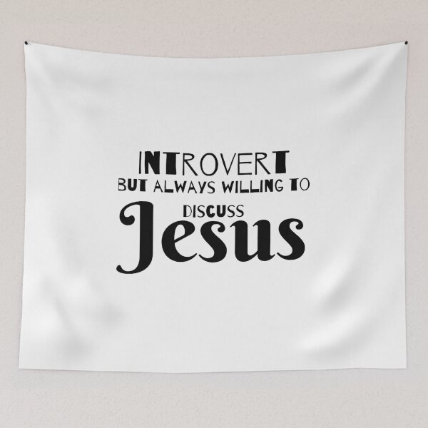 Item preview, Introvert but willing to discuss Jesus designed and sold by tranquil-haven.