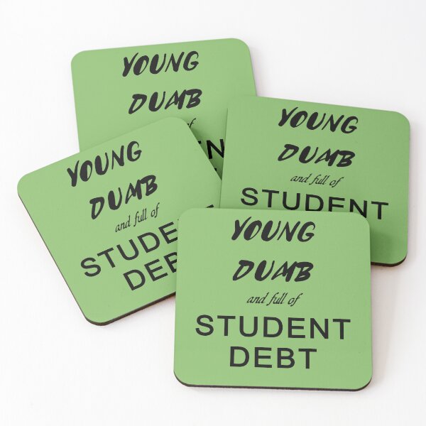 Item preview, Young, Dumb, and full of... designed and sold by D2Kvirus.