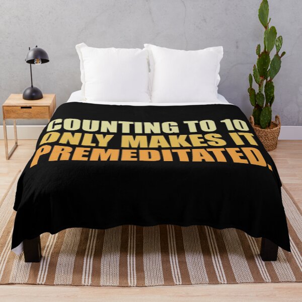 Item preview, Counting To 10 Only Makes It Premeditated designed and sold by TheNC.