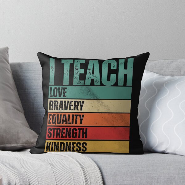 Item preview, I Teach Love Bravery designed and sold by HorizonDesignz.