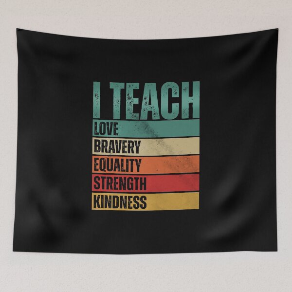 Item preview, I Teach Love Bravery designed and sold by HorizonDesignz.
